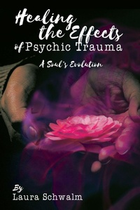 Enlarge image Cover: Healing the Effects of Psychic Trauma - Michael Ray King Publishing