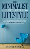 Cover: The Minimalist And Decluttering Lifestyle - Ethan Girard