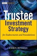 Cover: Trustee Investment Strategy for Endowments and Foundations - Wiley