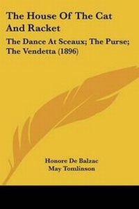 Enlarge image Cover: The House Of The Cat And Racket - Kessinger Publishing