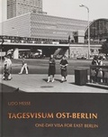 Cover: Udo Hesse, Tagesvisum Ost-Berlin - Hartmann Projects Verlag
