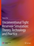 Cover: Unconventional Tight Reservoir Simulation: Theory, Technology and Practice - Springer