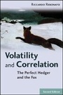 Cover: Volatility and Correlation - The Perfect Hedger and the Fox 2e - Wiley