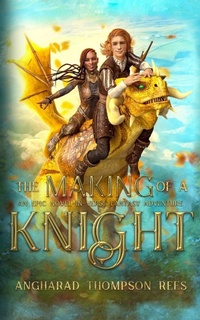 Enlarge image Cover: The Making of a Knight - Little Whimsey Press