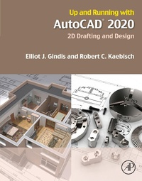 Enlarge image Cover: Up and Running with AutoCAD 2020 - Academic Press