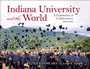 Cover: Indiana University and the World - Well House Books