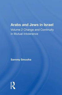 Enlarge image Cover: Arabs And Jews In Israel/two Volume Set - Routledge