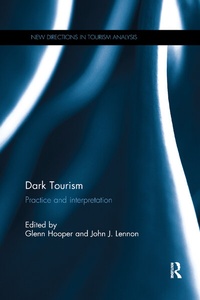 Enlarge image Cover: Dark Tourism - Routledge