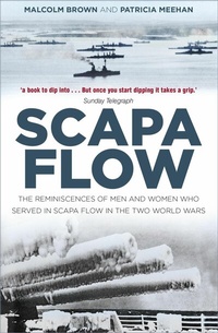 Abbildung von: Scapa Flow - The History Press Ltd