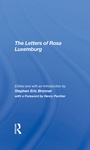 Cover: The Letters Of Rosa Luxemburg - Routledge
