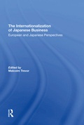 Cover: The Internationalization Of Japanese Business - Routledge