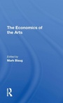 Cover: The Economics Of The Arts - Routledge