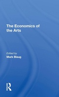 Cover: The Economics Of The Arts - Routledge