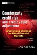 Cover: Counterparty Credit Risk and Credit Value Adjustment 2e - A Continuing Challenge for Global Financial Markets - Wiley