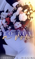 Cover: To Buy a Vow (The Vow Series, #1) - The Vow Series