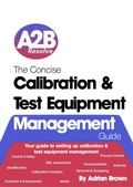 Cover: The Concise Calibration & Test Equipment Management Guide (The Concise Collection, #1) - The Concise Collection