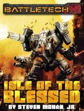 Cover: BattleTech: Isle of the Blessed - Catalyst Game Labs