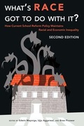 Cover: What's Race Got To Do With It? - Peter Lang Verlag