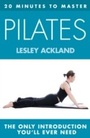 Cover: 20 MINUTES TO MASTER ... PILATES - HarperCollins