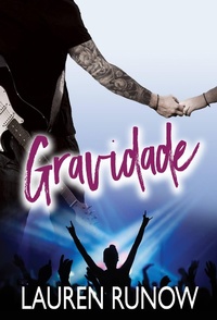 Enlarge image Cover: Gravidade - Lauren Runow
