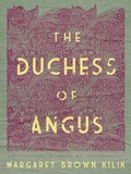 Cover: The Duchess of Angus - Maverick Books