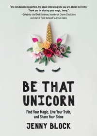 Enlarge image Cover: Be That Unicorn - Turner Publishing Company