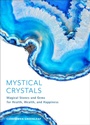 Cover: Mystical Crystals - Mango Media