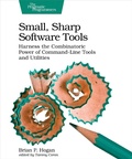Cover: Small, Sharp Software Tools - Pragmatic Bookshelf