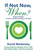 Cover: If Not Now, When? - David Medansky Inc