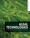 Cover: Algal Technologies for Wastewater Treatment and Resource Recovery - IWA Publishing