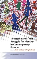 Cover: The Roma and Their Struggle for Identity in Contemporary Europe - Berghahn Books