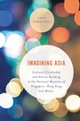 Cover: Imagining Asia - Rowman & Littlefield Publishers