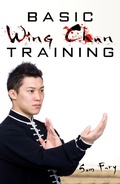 Cover: Basic Wing Chun Training: Wing Chun For Street Fighting and Self Defense (Self-Defense) - Self-Defense