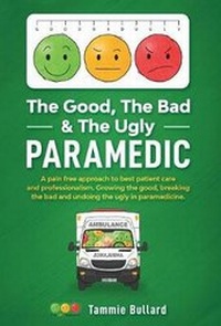 Abbildung von: The Good, The Bad & The Ugly Paramedic - Tablo Pty Ltd