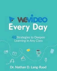 Abbildung von: WeVideo Every Day - EdTechTeam Press