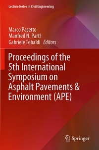 Abbildung von: Proceedings of the 5th International Symposium on Asphalt Pavements & Environment (APE) - Springer