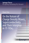 Cover: On the Nature of Charge Density Waves, Superconductivity and Their Interplay in 1T-TiSe&sup2; - Springer