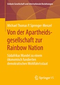 Bild: Von der Apartheidsgesellschaft zur Rainbow Nation - Springer VS