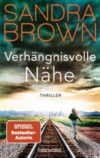 Abbildung von: Verhängnisvolle Nähe - Blanvalet