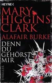 Abbildung von: Denn du gehörst mir - Heyne