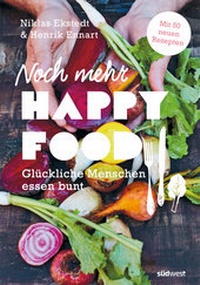 Abbildung von: Noch mehr Happy Food - Südwest Verlag