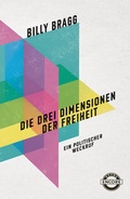 Cover: Die drei Dimensionen der Freiheit - Heyne