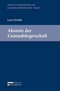 Cover: Akzente der Unionsb&uuml;rgerschaft - Verlag &Ouml;sterreich