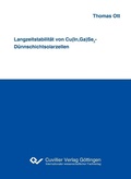 Cover: Langzeitstabilit&auml;t von Cu(In,Ga)Se2-D&uuml;nnschichtsolarzellen - Cuvillier Verlag eBooks