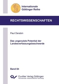 Cover: Das ungenutzte Potential der Landesverfassungsbeschwerde - Cuvillier Verlag eBooks