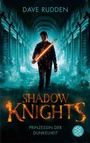 Cover: Shadow Knights - Prinzessin der Dunkelheit - FISCHER Sauerl&auml;nder
