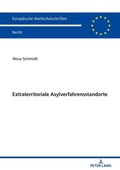 Cover: Extraterritoriale Asylverfahrensstandorte - Peter Lang Verlag