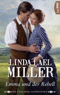 Cover: Die Chalmers-Schwestern - Emma und der Rebell - beHEARTBEAT