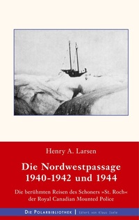 Abbildung von: Die Nordwestpassage 1940-1942 und 1944 - BoD - Books on Demand