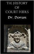 Cover: The History of Court Fools - Books on Demand